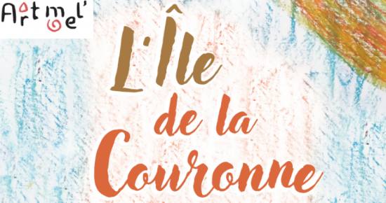 Spectacle jeune public : L'île de la Couronne