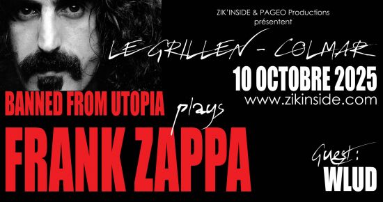BANNED FROM UTOPIA Tribute FRANK ZAPPA + WLUD
