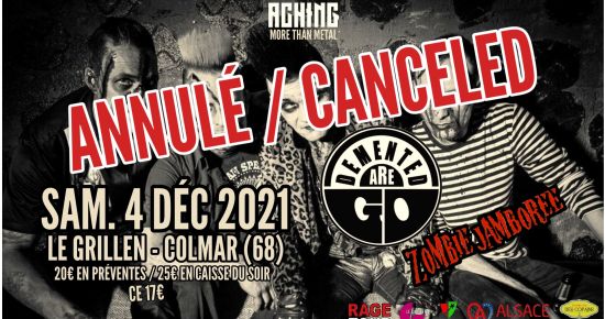 Demented Are Go est annulé