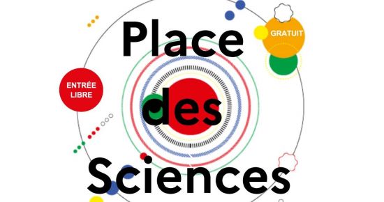 PLACE DES SCIENCES