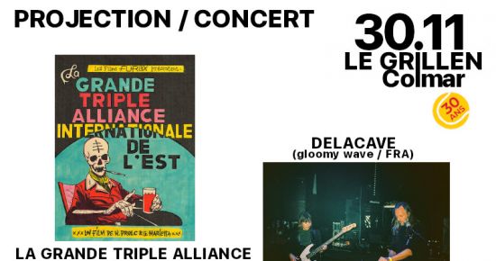 Projection / Concert : La Grande Triple Alliance Internationale de l'Est + DELACAVE
