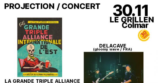 Projection / Concert : La Grande Triple Alliance Internationale de l'Est + DELACAVE