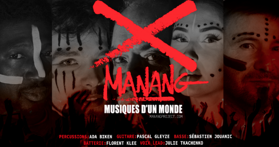 Concert gratuit : MANANG (world rock)