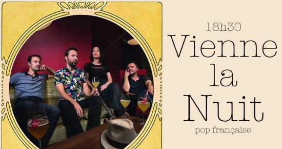 Release party :  Vienne la Nuit + Vedette