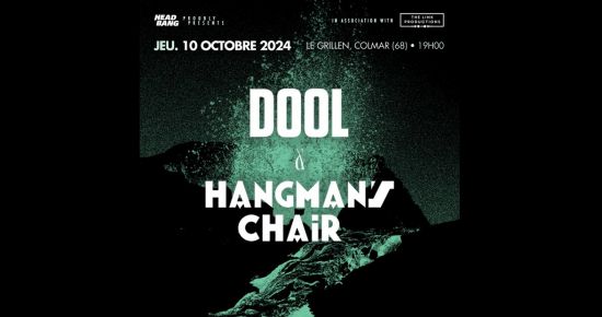 DOOL + HANGMAN'S CHAIR